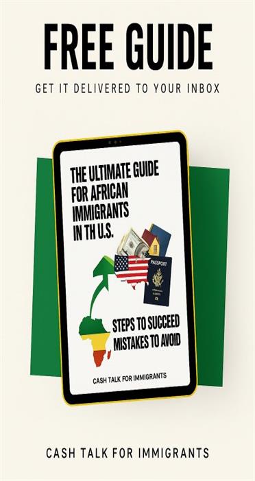 The Ultimate Guide for African Immigrants